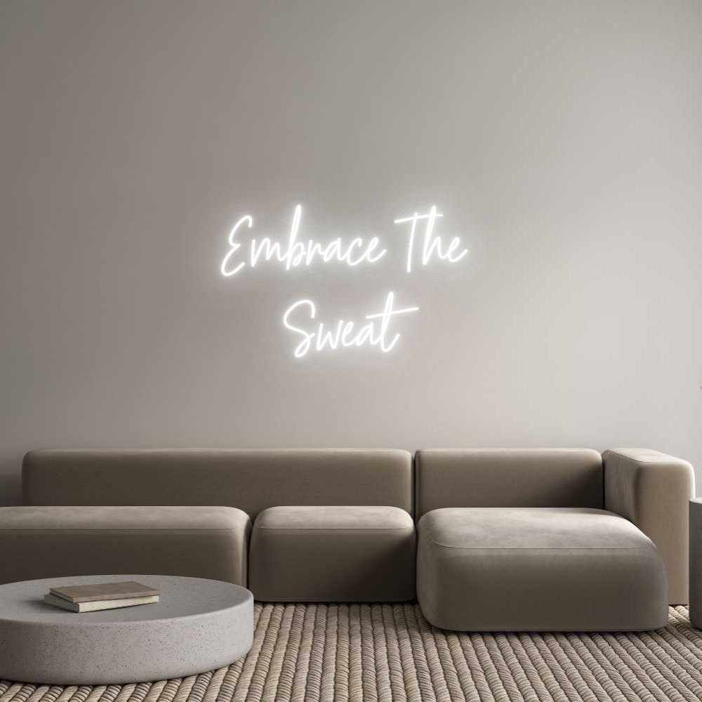 Custom Neon Text - Embrace The
...