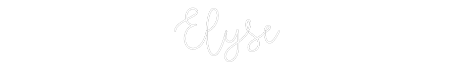 Custom Neon Text - Elyse