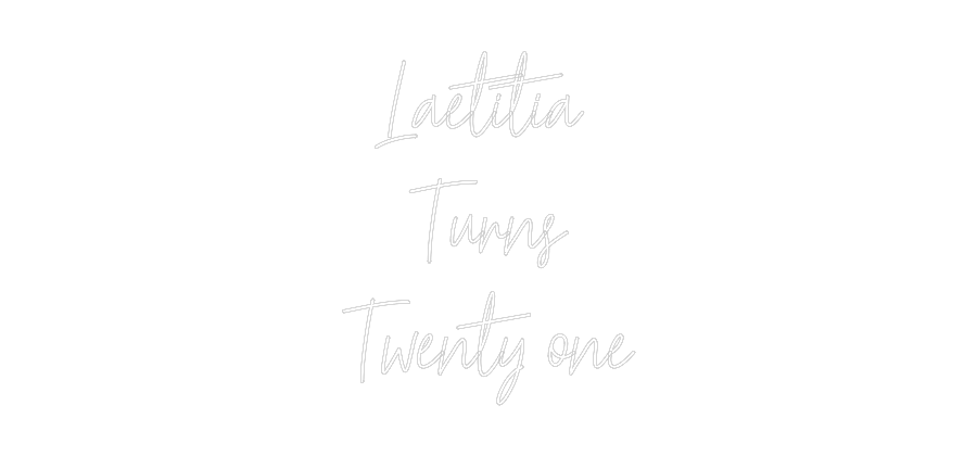 Custom Neon Text - Laetitia
Tu...