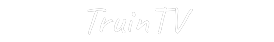 Custom Neon Text - TruinTV