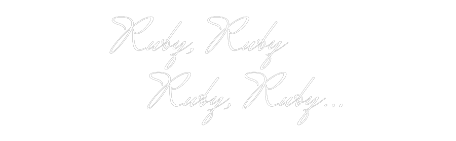 Custom Neon Text - Ruby, Ruby
...