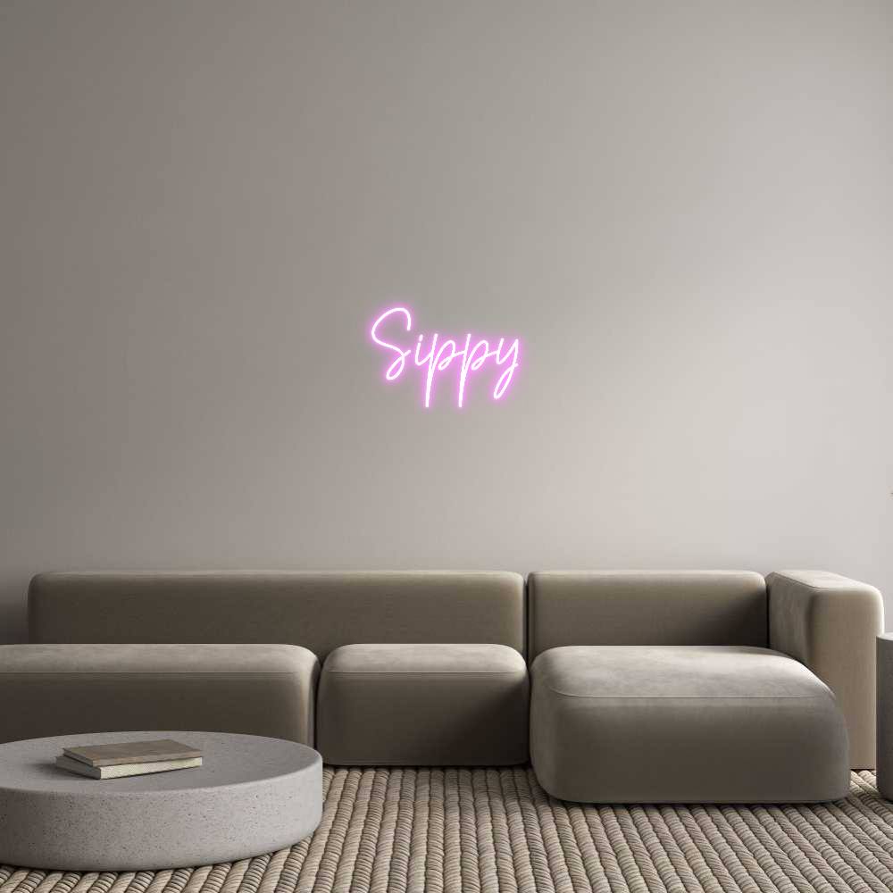 Custom Neon Text - Sippy