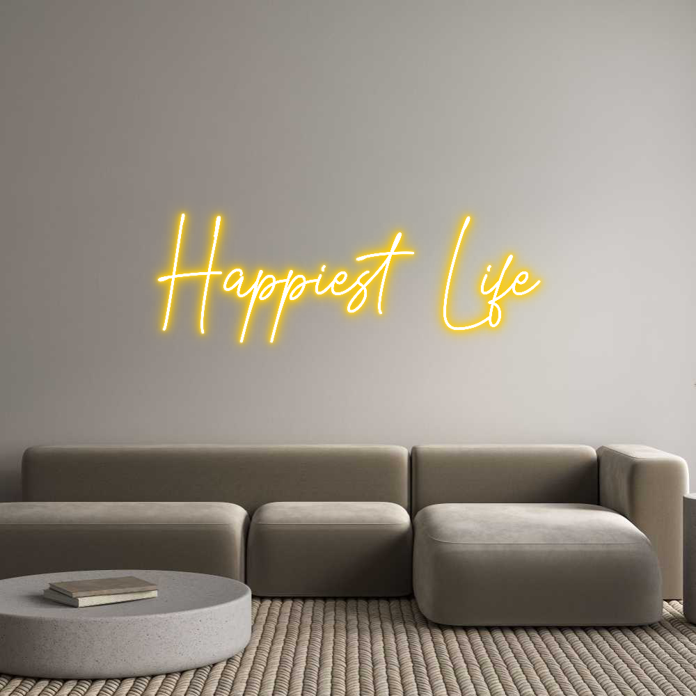 Custom Neon Text - Happiest Life