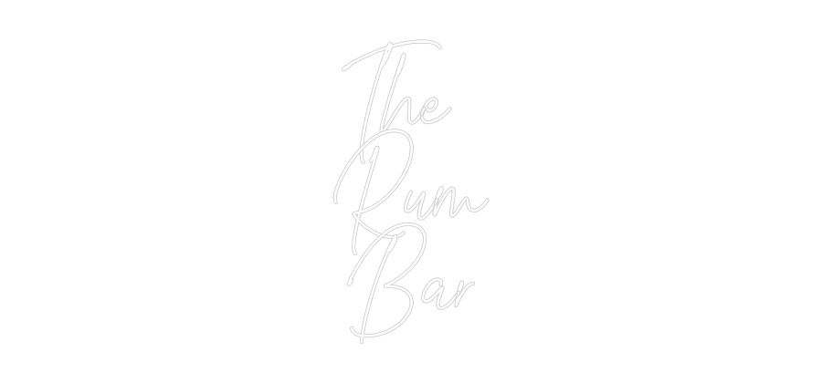 Custom Neon Text- The
Rum
Bar