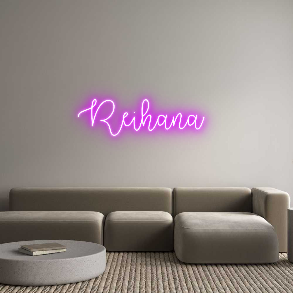 Custom Neon Text- Reihana