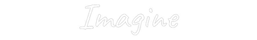 Custom Neon Text - Imagine