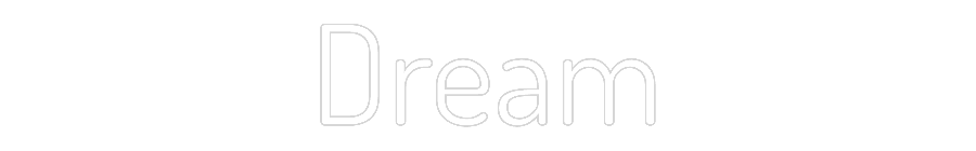 Custom Neon Text - Dream