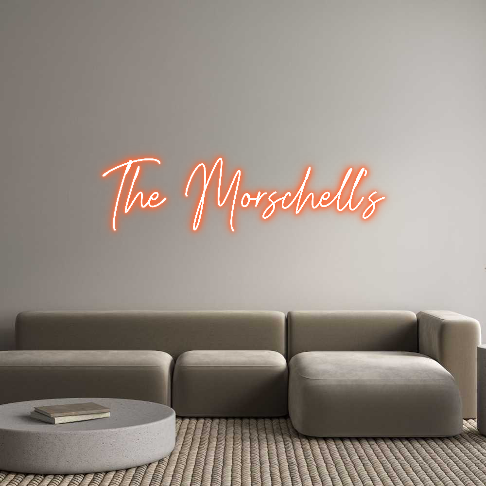 Custom Neon Text - The Morschell’s