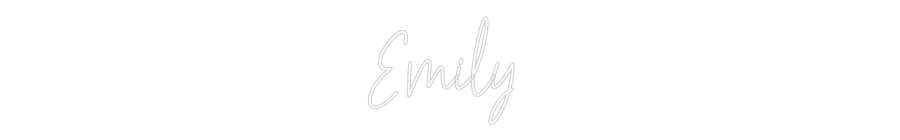 Custom Neon Text - Emily
