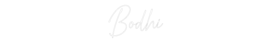 Custom Neon Text - Bodhi