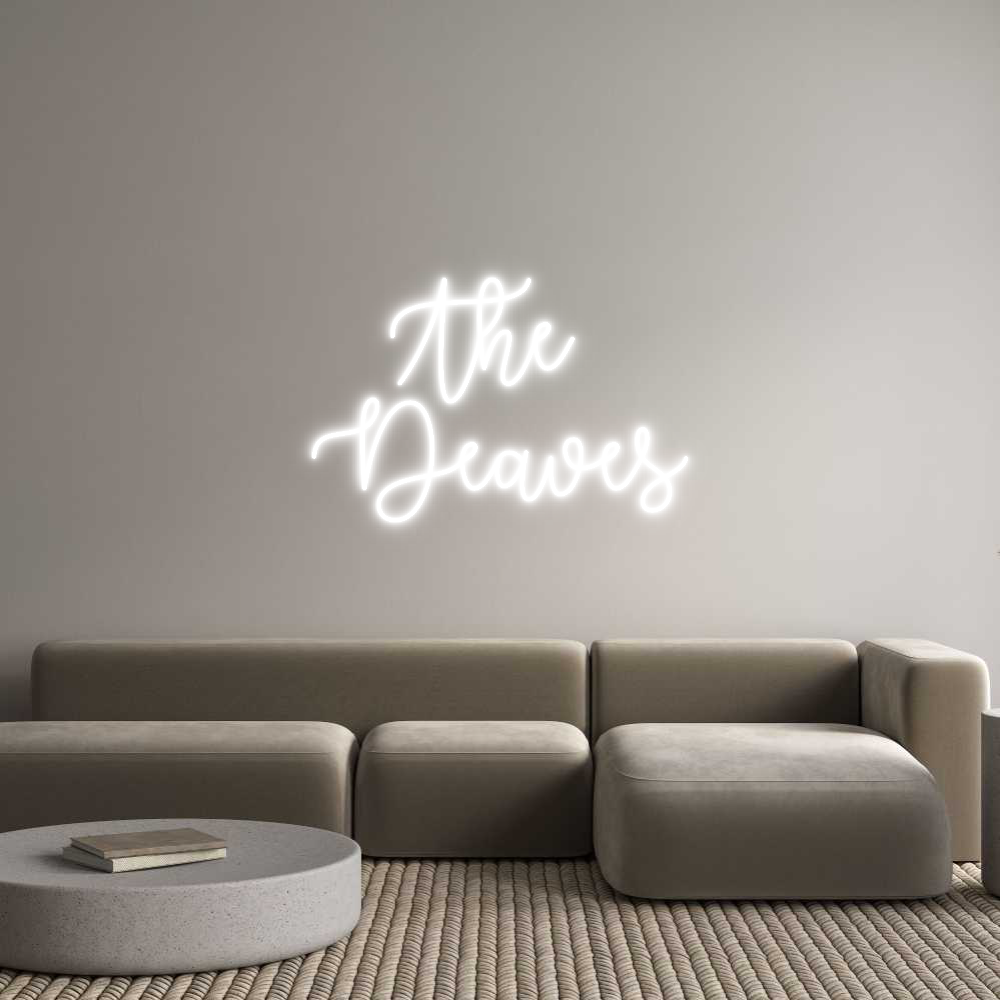 Custom Neon Text- The
Deaves