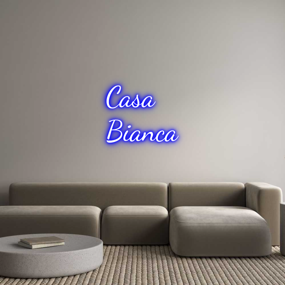 Custom Neon Text - Casa
Bianca