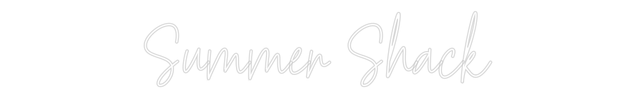 Custom Neon Text - Summer Shack
