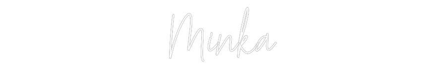 Custom Neon Text - Minka