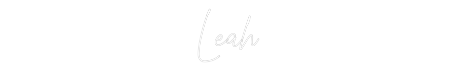 Custom Neon Text - Leah