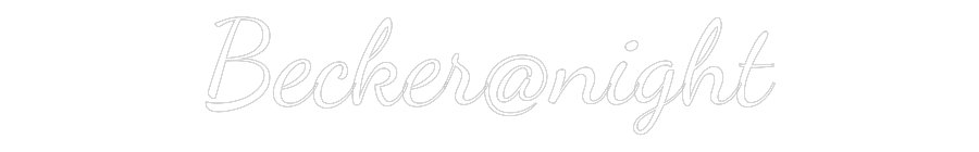 Custom Neon Text - Becker@night