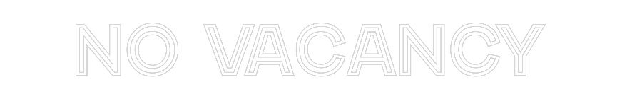 Custom Neon Text - No Vacancy