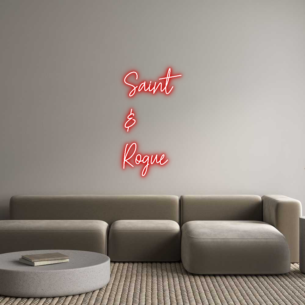 Custom Neon Text - Saint
&
Rogue
