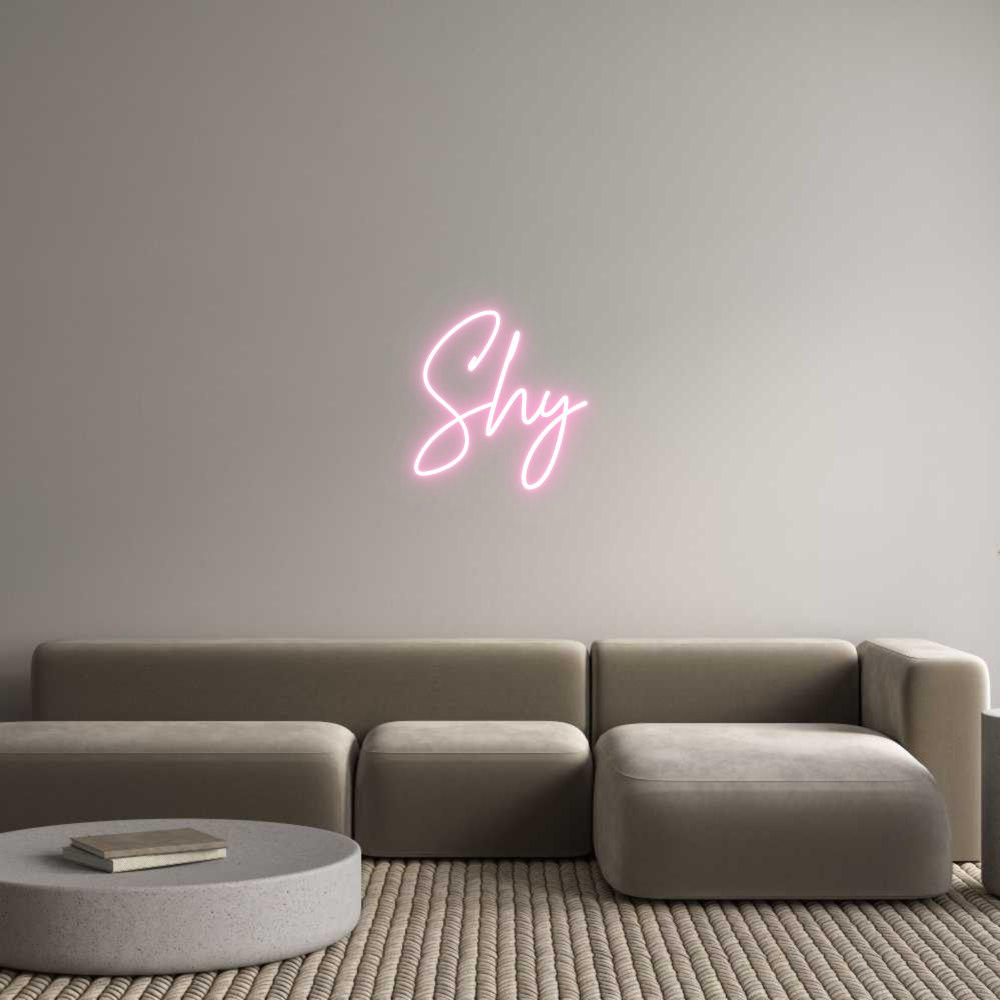 Custom Neon Text- Shy