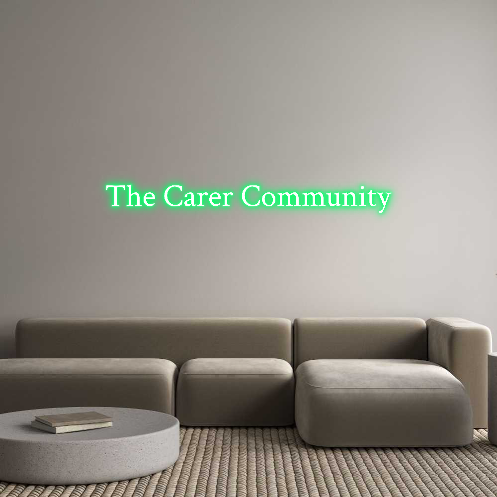 Custom Neon Text - The Carer Com...