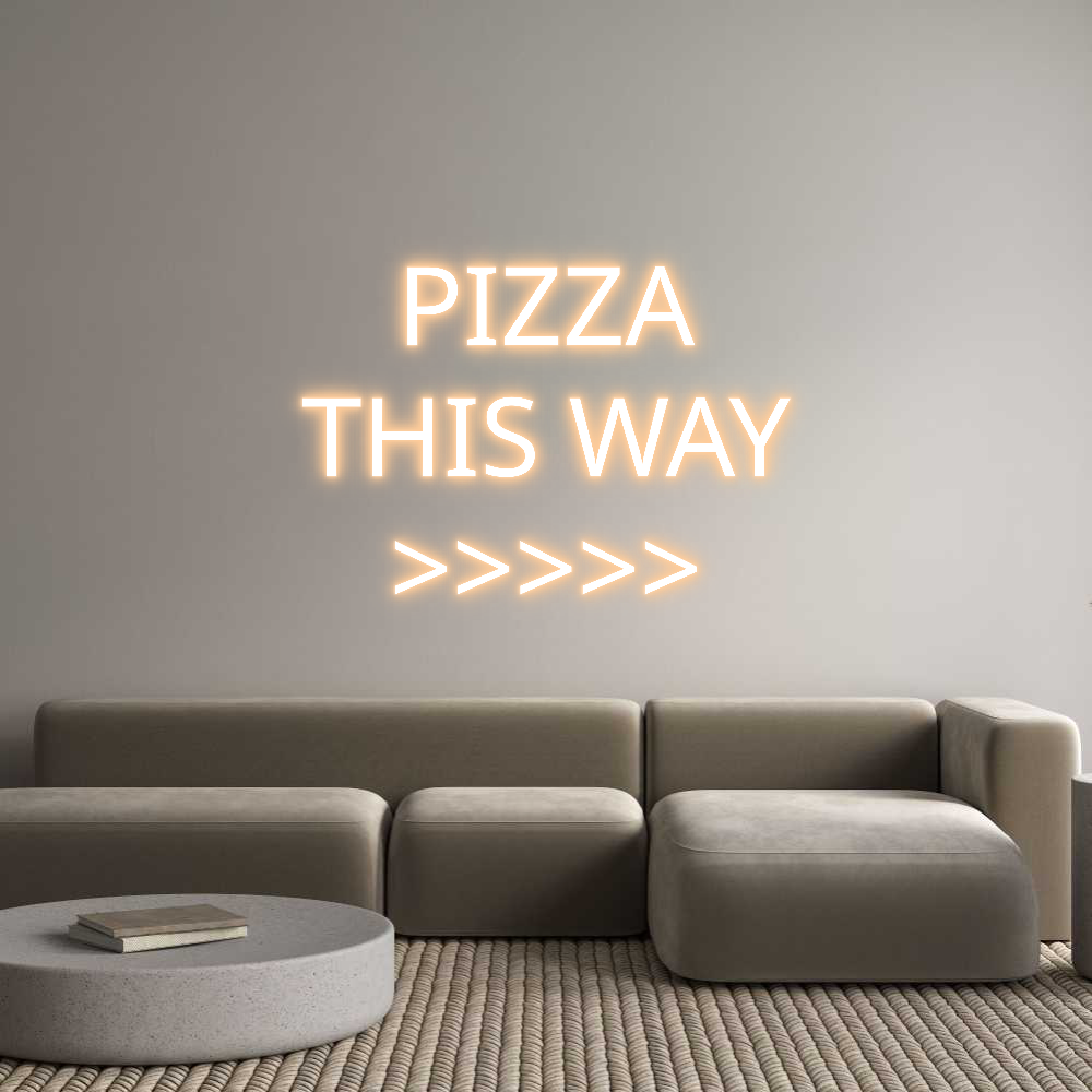 Custom Neon Text - PIZZA
THIS W...