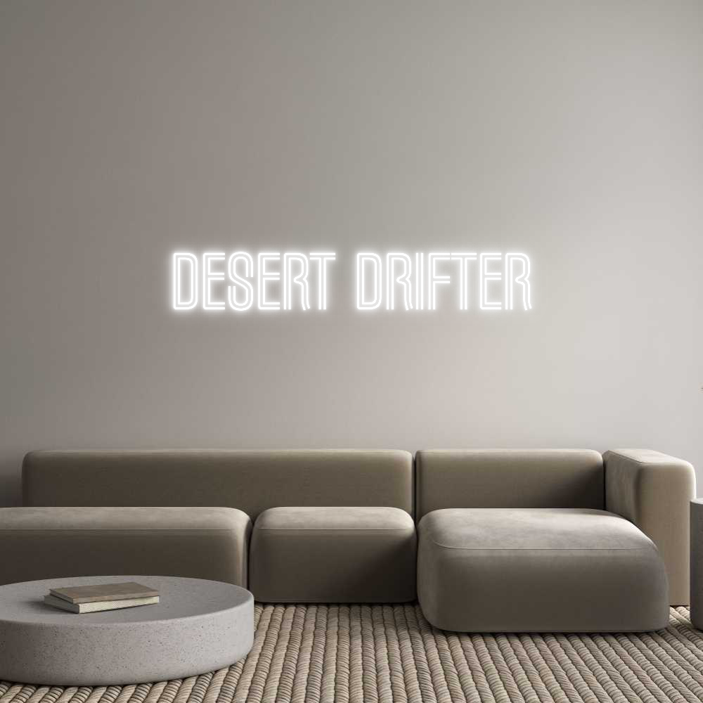 Custom Neon Text - Desert Drifter