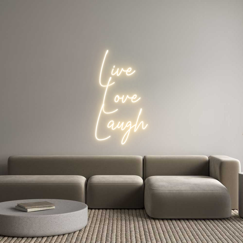 Custom Neon Text- Live
Love
...