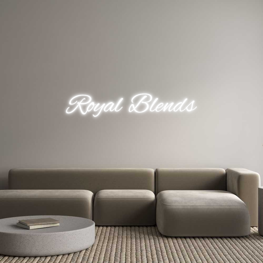 Custom Neon Text - Royal Blends