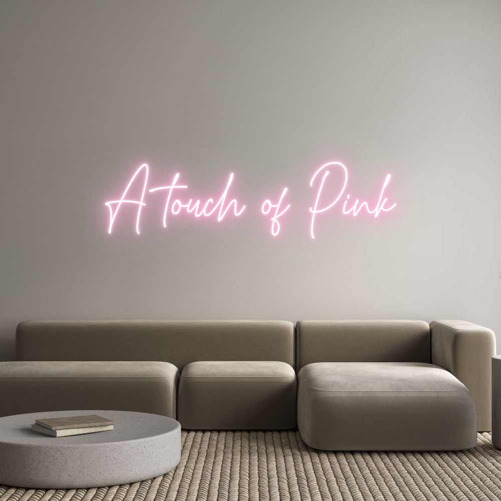 Custom Neon Text- A touch of Pink