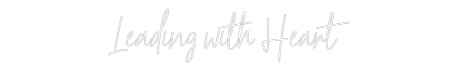 Custom Neon Text - Leading with ...