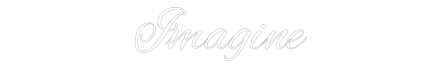 Custom Neon Text - Imagine