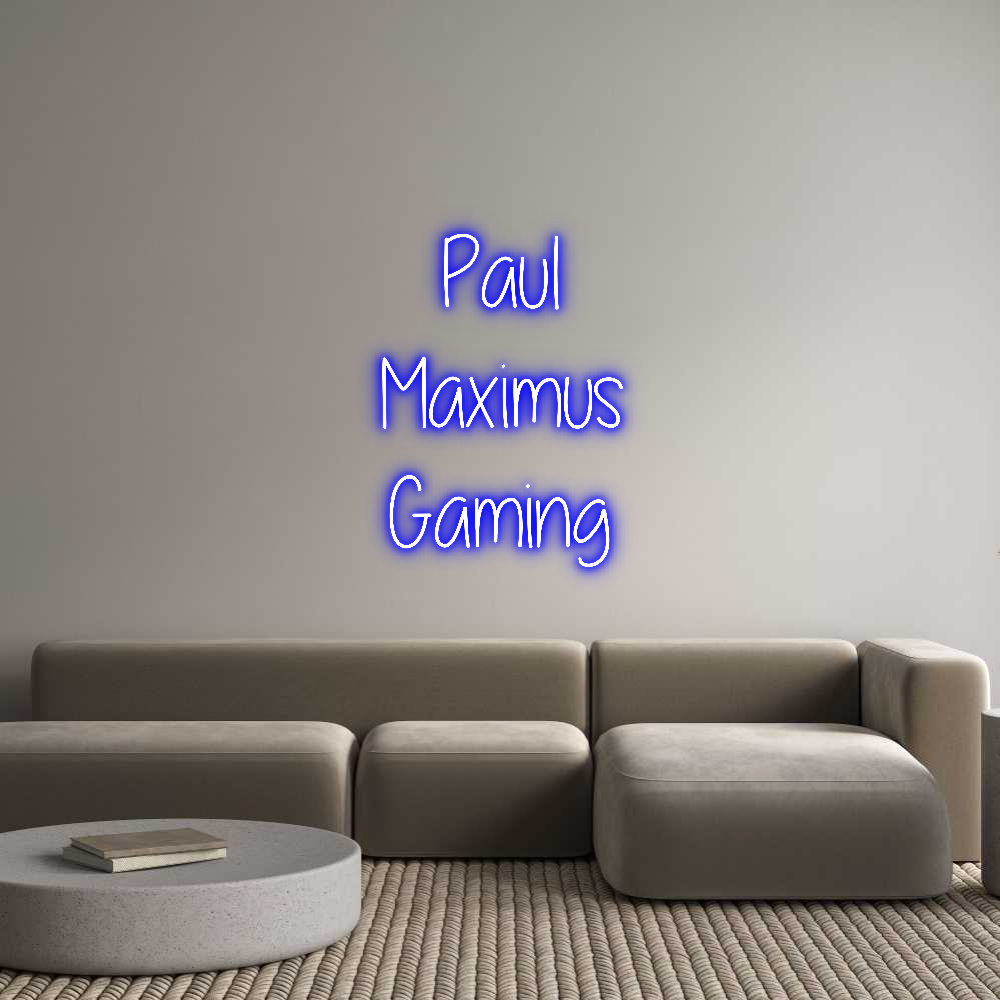 Custom Neon Text - Paul
Maximus...