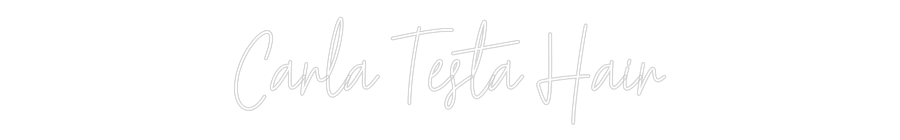 Custom Neon Text - Carla Testa H...
