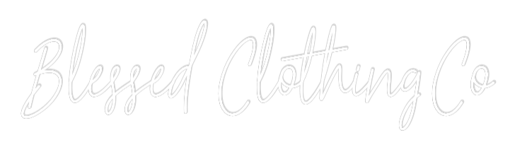 Custom Neon Text - Blessed Cloth...
