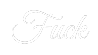 Custom Neon Text - Fuck