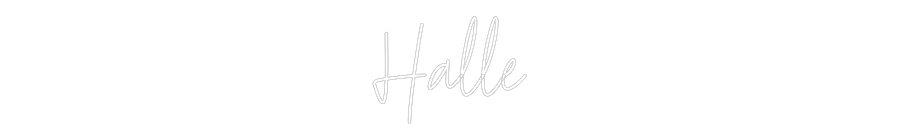 Custom Neon Text - Halle