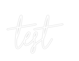 Custom Neon Text - test