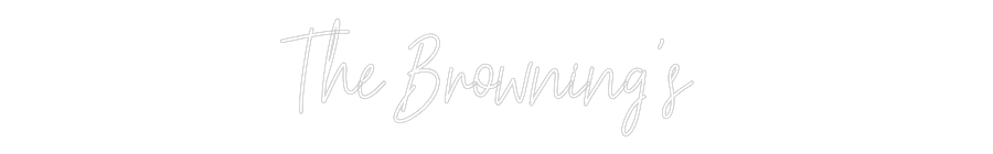 Custom Neon Text - The Browning's