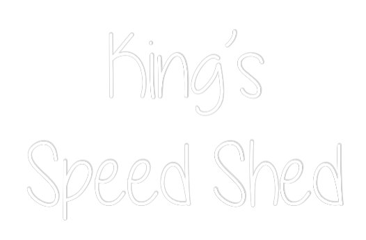 Custom Neon Text - King’s
Speed...