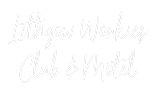 Custom Neon Text - Lithgow Worki...