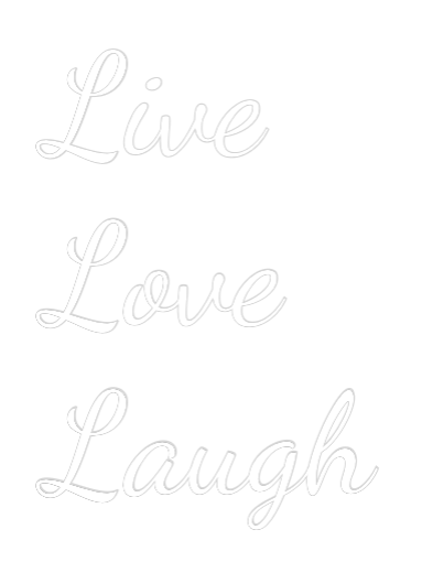 Custom Neon Text - Live
Love
...