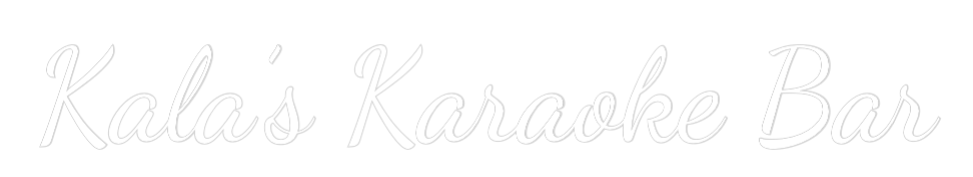 Custom Neon Text - Kala’s Karaok...