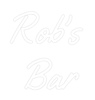 Custom Neon Text - Rob's
Bar