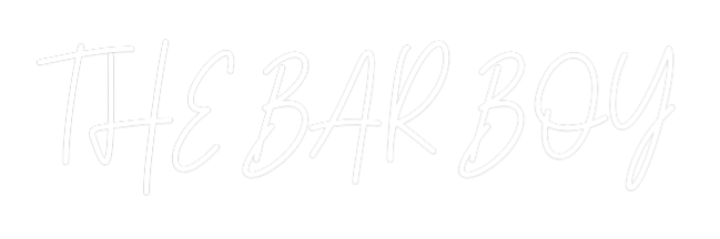 Custom Neon Text - THE BAR BOY