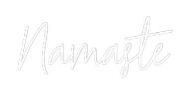 Custom Neon Text - Namaste