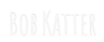 Custom Neon Text - Bob Katter