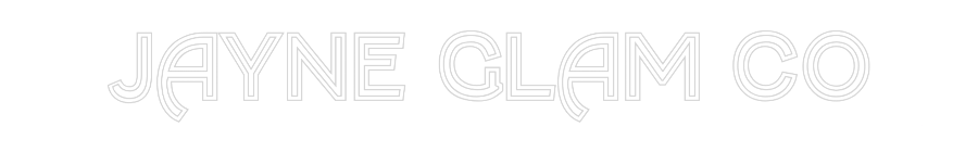 Custom Neon Text - JAYNE GLAM CO