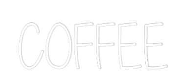 Custom Neon Text - COFFEE