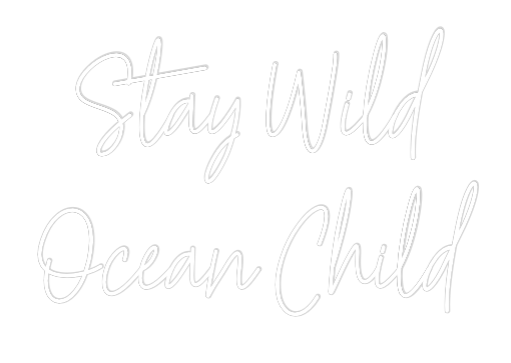 Custom Neon Text - Stay Wild
Oc...
