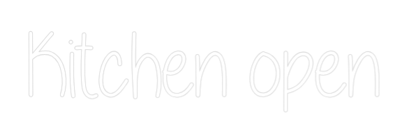 Custom Neon Text - Kitchen open